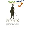 The Essential Chaplin: Perspectives on the Life and Art of the Great Comedian