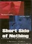 Short Side of Nothing