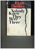 Nobody knew they were there