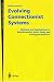 Evolving Connectionist Systems: Methods and Applications in Bioinformatics, Brain Study and Intelligent Machines (Perspectives in Neural Computing)