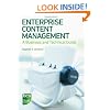 Enterprise Content Management - A Business and Technical Guide