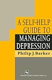 Self Help Guide to Managing Depression