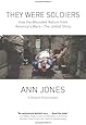 They Were Soldiers: How the Wounded Return from America's Wars: The Untold Story