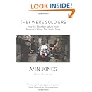 They Were Soldiers: How the Wounded Return from America's Wars: The Untold Story