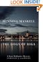 The Dogs of Riga (Kurt Wallander Series)