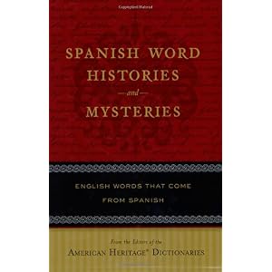 spanish word histories and