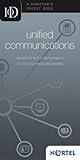 Unified communications : transforming the performance of your business processes