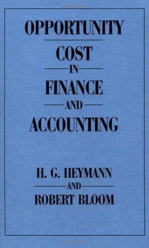 Opportunity Cost in Finance and Accounting