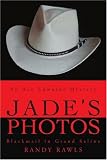 Jade's Photos: Blackmail in Grand Saline