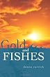 Gold And Fishes