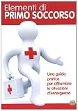 Elementi Di Primo Soccorso