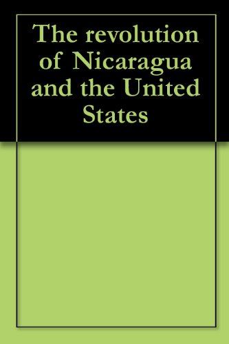 The revolution of Nicaragua and the United States