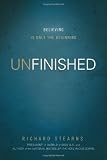 Unfinished: Believing Is Only the Beginning