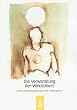 Die Verwandlung der Wirklichkeit: Kunst und Spiritualit�t nach der Postmoderne