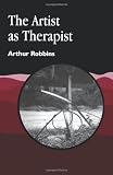 The Artist as Therapist (Arts Therapies)
