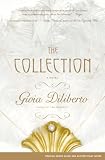 The Collection: A Novel
