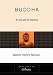 Buddha: His Life and His Teaching (Tarcher Lives of the Masters)