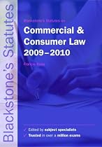 Blackstone's Statutes on Commercial and Consumer Law 2009-2010 (Blackstone's Statute Series)