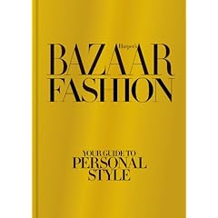 Harper's Bazaar Fashion: Your Guide to Personal Style