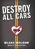 Destroy All Cars