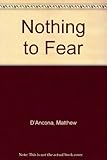 Nothing to fear
