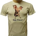 Chihuahua T-shirt, Que Pasa T-shirt