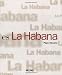 Es la Habana (Spanish Edition)