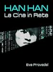 Han Han: la Cina in Rete