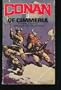 Conan of Cimmeria (Conan, Book 2)