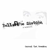 Bellevue Sketches [Explicit]