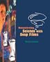 Demonstrating Science with Soap Films