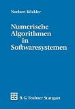 Produkt-Bild: Numerische Algorithmen in Softwaresystemen. Unter besonderer Ber&uuml;cksichtigung der NAG- Bibliothek