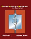 Practical Problems in Mathematics for Electricians (Practical Problems in Mathematics Series)