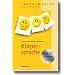 Kommunikation, Selbstmotivierung und Selbstmanagement!