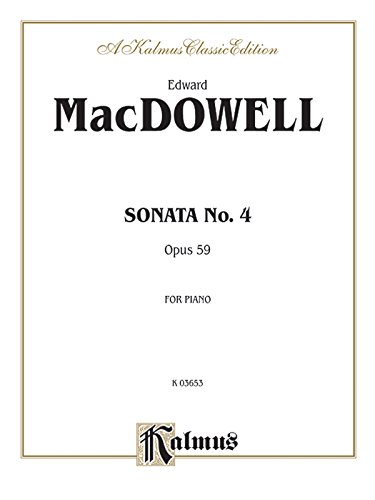 Sonata No. 4, Op 59 (Kalmus Edition)