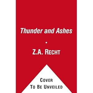 Thunder and Ashes