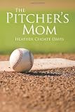 The Pitcher s Mom
