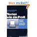 Texten wie ein Profi: Ein Buch f�r Einsteiger und K�nner. Mit �ber 5000 Wort-Ideen zum Nachschlagen!