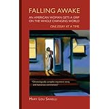falling awake an american woman gets a grip on the whole changing world one essay at a time