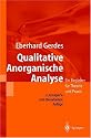 Qualitative Anorganische Analyse: Ein Begleiter für Theorie und Praxis