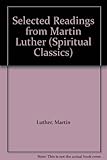 Selected readings from Martin Luther