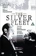 The Silver Fleet [1943]