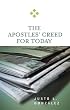 The Apostles' Creed for Today