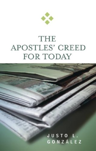 The Apostles' Creed for Today under Catechisms in The Books Store