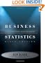 Business Statistics: Contemporary Decision Making