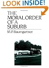 The Moral Order of a Suburb