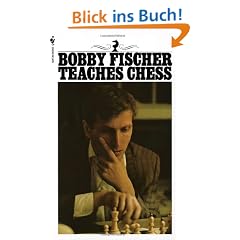 Bobby Fischer Teaches Chess