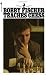 Bobby Fischer Teaches Chess
