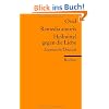 Remedia amoris / Heilmittel gegen die Liebe: Lateinisch/Deutsch