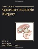 Operative Pediatric Surgery (Hodder Arnold Publication)